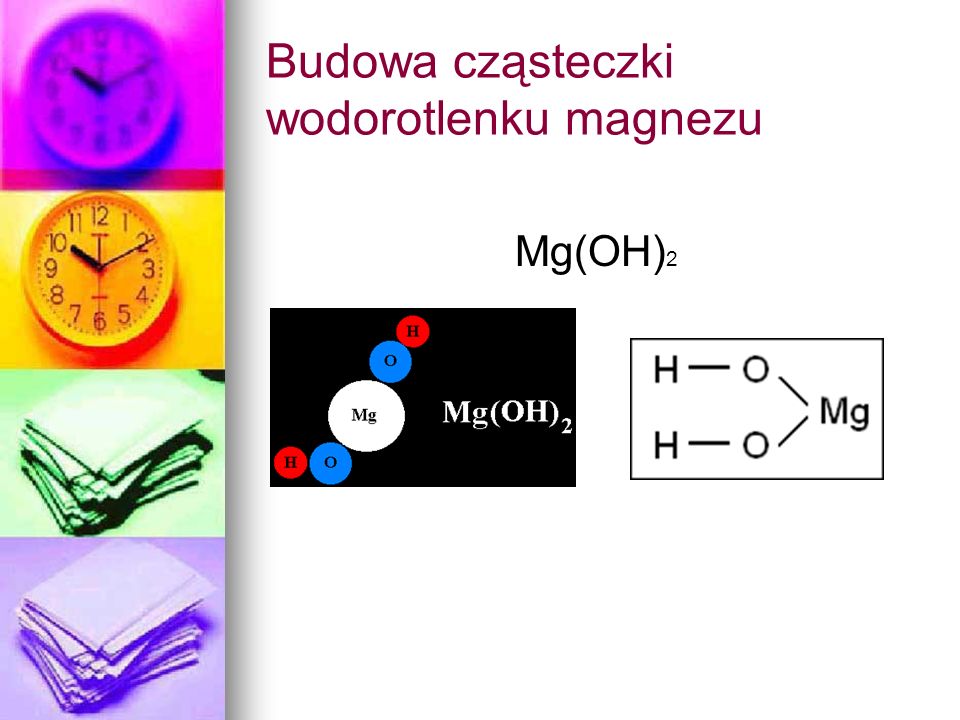 Budowa cząsteczki wodorotlenku magnezu