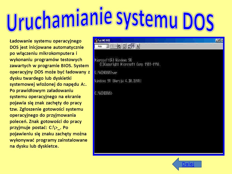 Uruchamianie systemu DOS