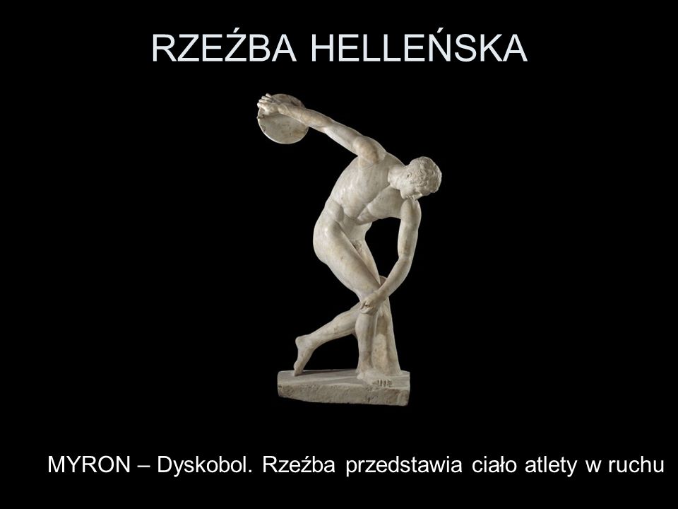 MYRON – Dyskobol. Rzeźba przedstawia ciało atlety w ruchu