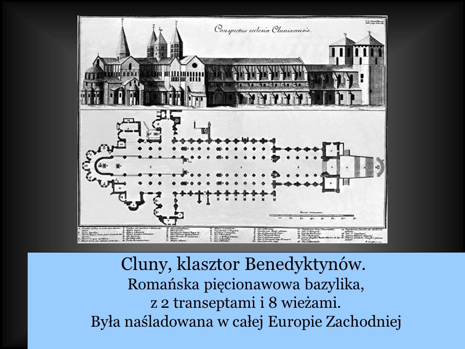 Cluny, klasztor Benedyktynów.