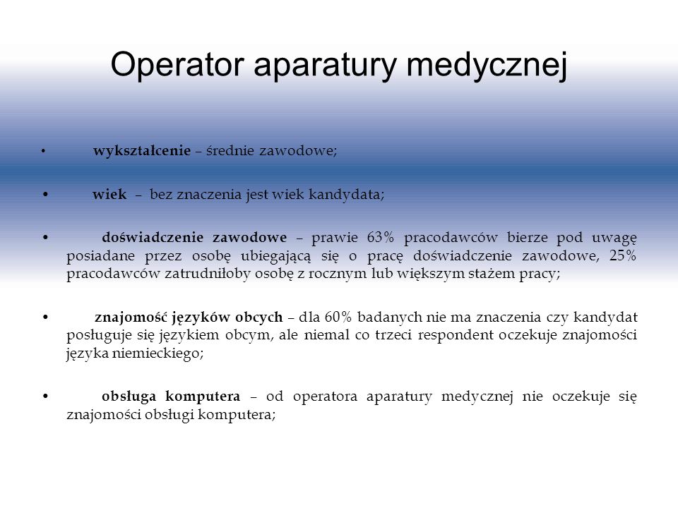 Operator aparatury medycznej
