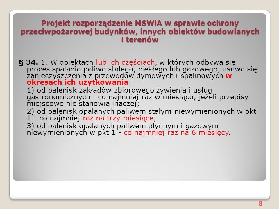 Projekt rozporządzenie MSWiA w sprawie ochrony przeciwpożarowej budynków, innych obiektów budowlanych i terenów