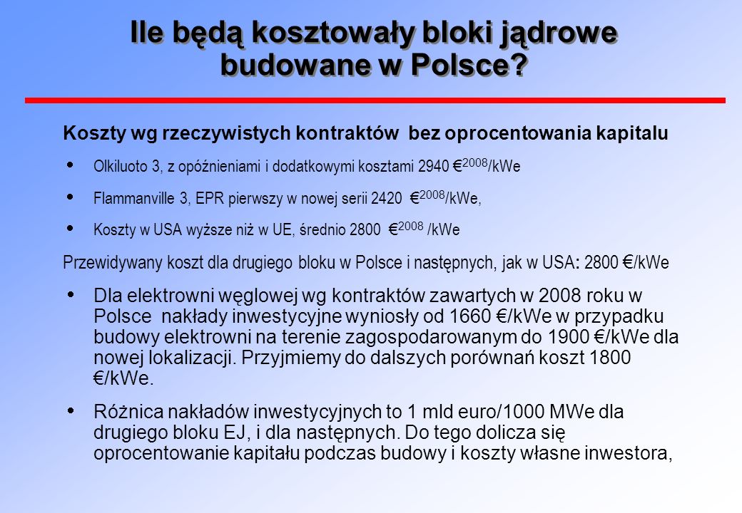 Ile będą kosztowały bloki jądrowe budowane w Polsce