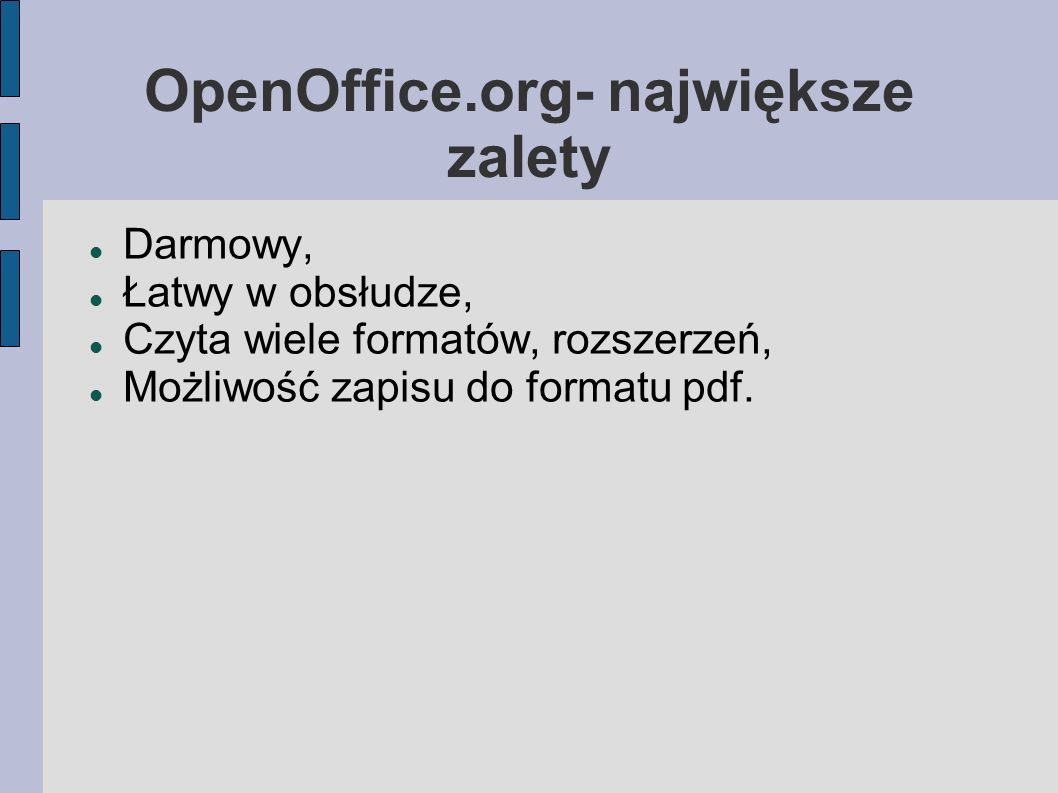 OpenOffice.org- największe zalety