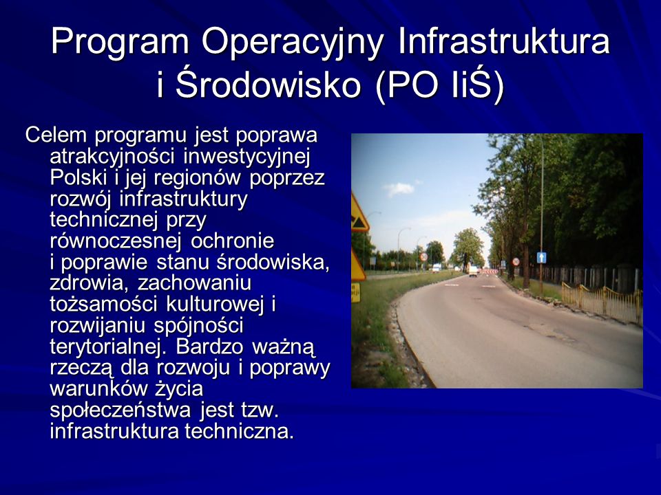 Program Operacyjny Infrastruktura i Środowisko (PO IiŚ)