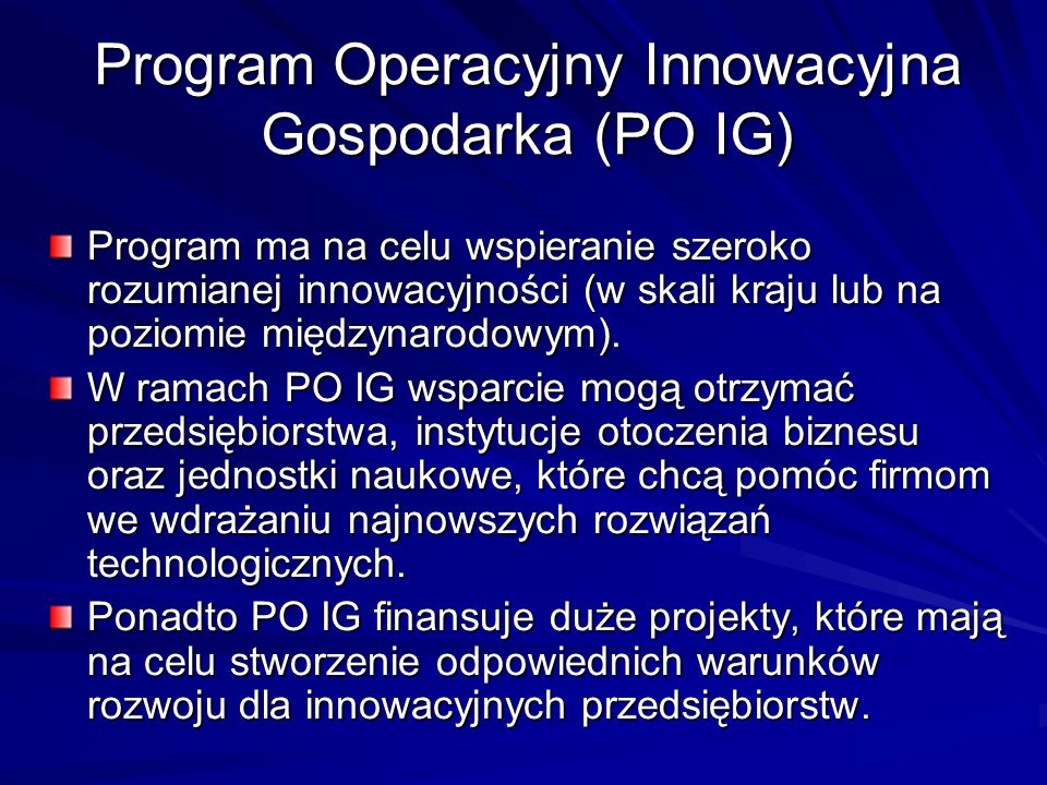 Program Operacyjny Innowacyjna Gospodarka (PO IG)