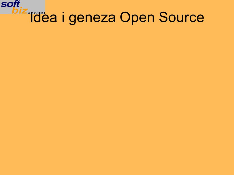 Idea i geneza Open Source