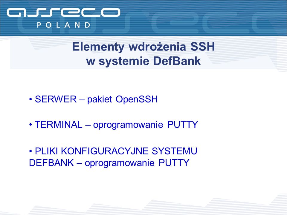 Elementy wdrożenia SSH w systemie DefBank