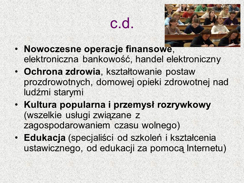 c.d. Nowoczesne operacje finansowe, elektroniczna bankowość, handel elektroniczny.