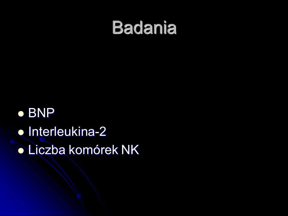 Badania BNP Interleukina-2 Liczba komórek NK