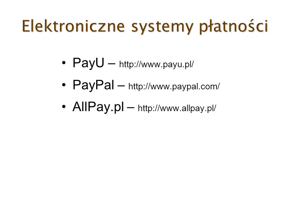 Elektroniczne systemy płatności