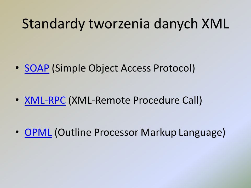 Standardy tworzenia danych XML