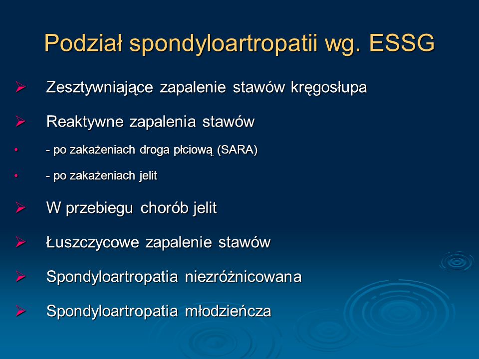 Podział spondyloartropatii wg. ESSG
