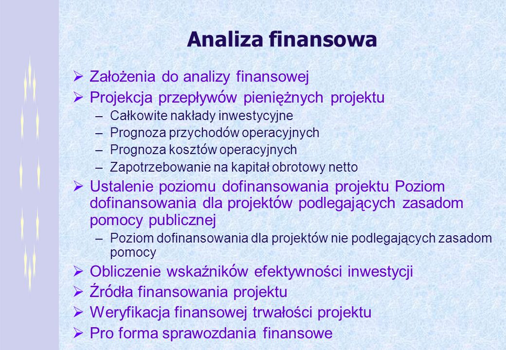 Analiza finansowa Założenia do analizy finansowej