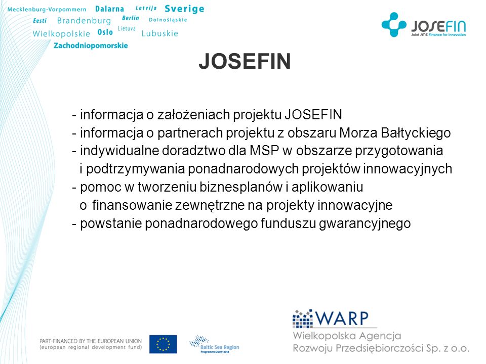 JOSEFIN - informacja o założeniach projektu JOSEFIN