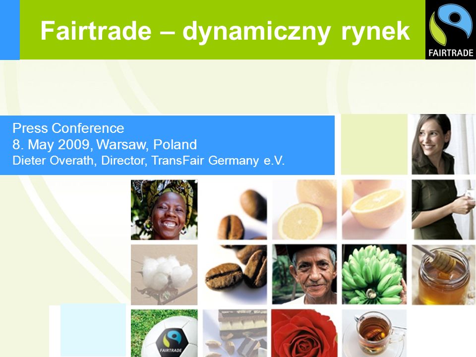 Fairtrade – dynamiczny rynek