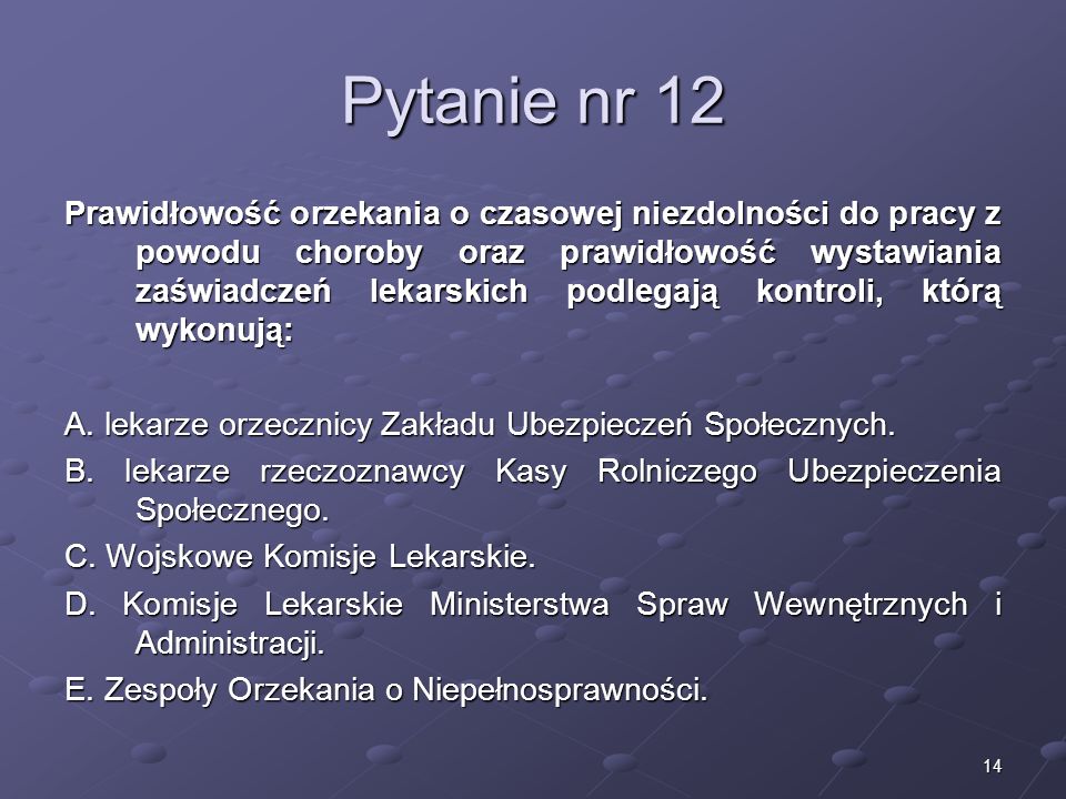Kariera lekarza Lek. Marcin Żytkiewicz. Pytanie nr 12.