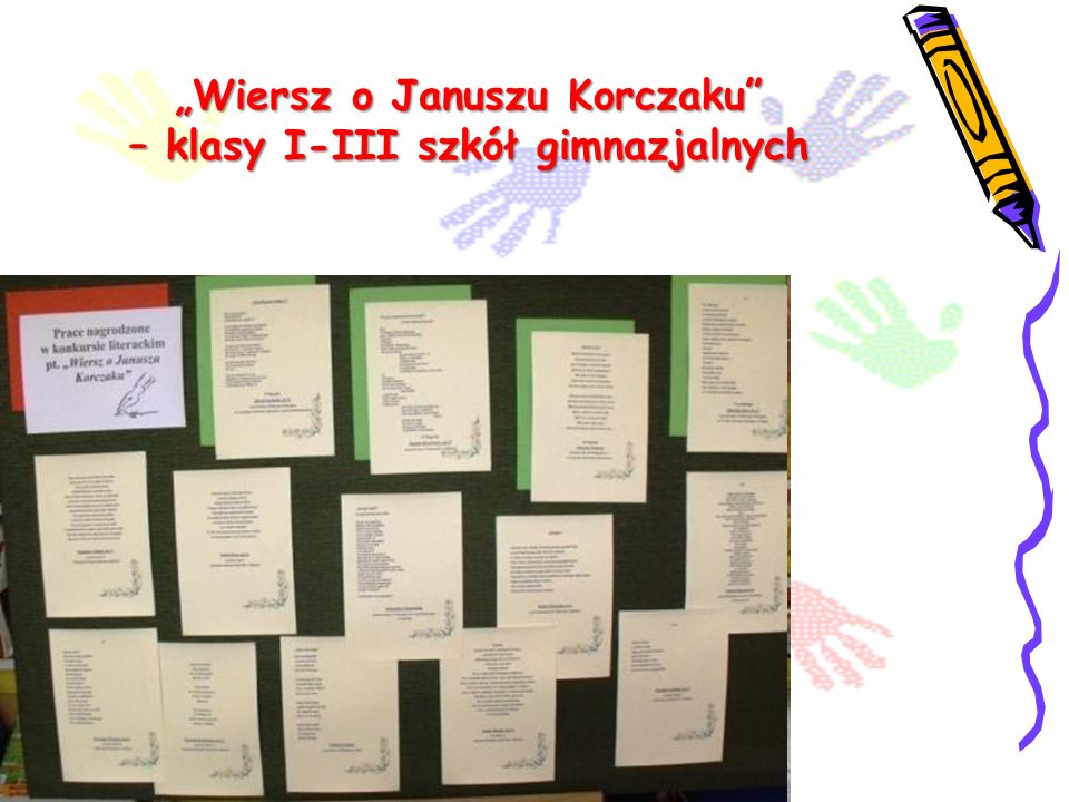 „Wiersz o Januszu Korczaku – klasy I-III szkół gimnazjalnych