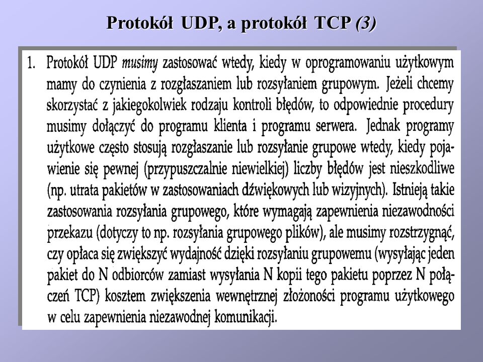 Protokół UDP, a protokół TCP (3)