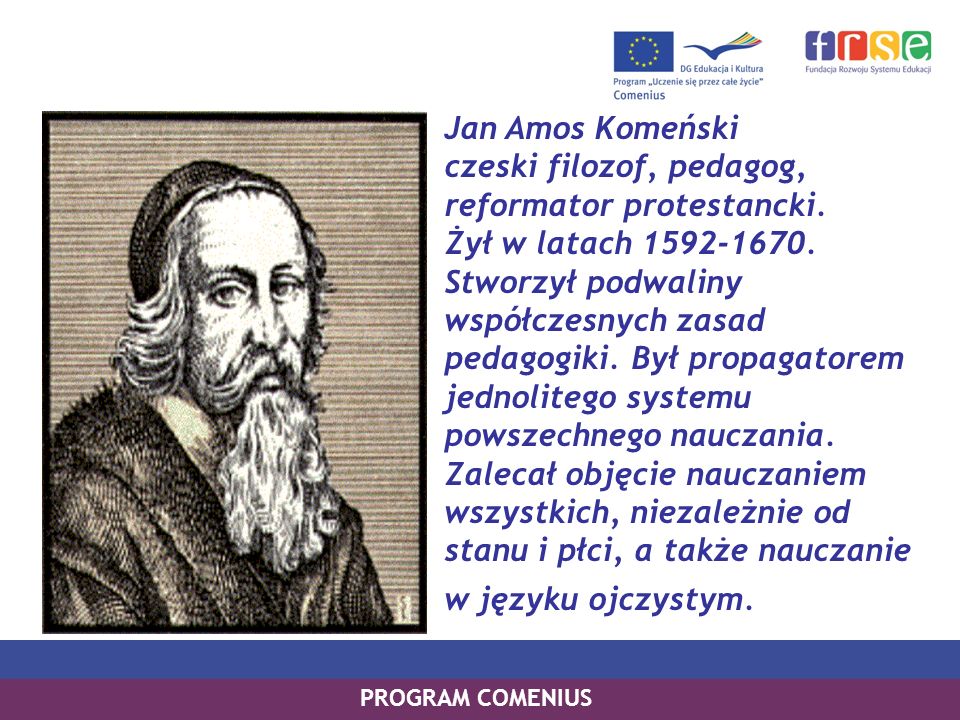 Jan Amos Komeński czeski filozof, pedagog, reformator protestancki