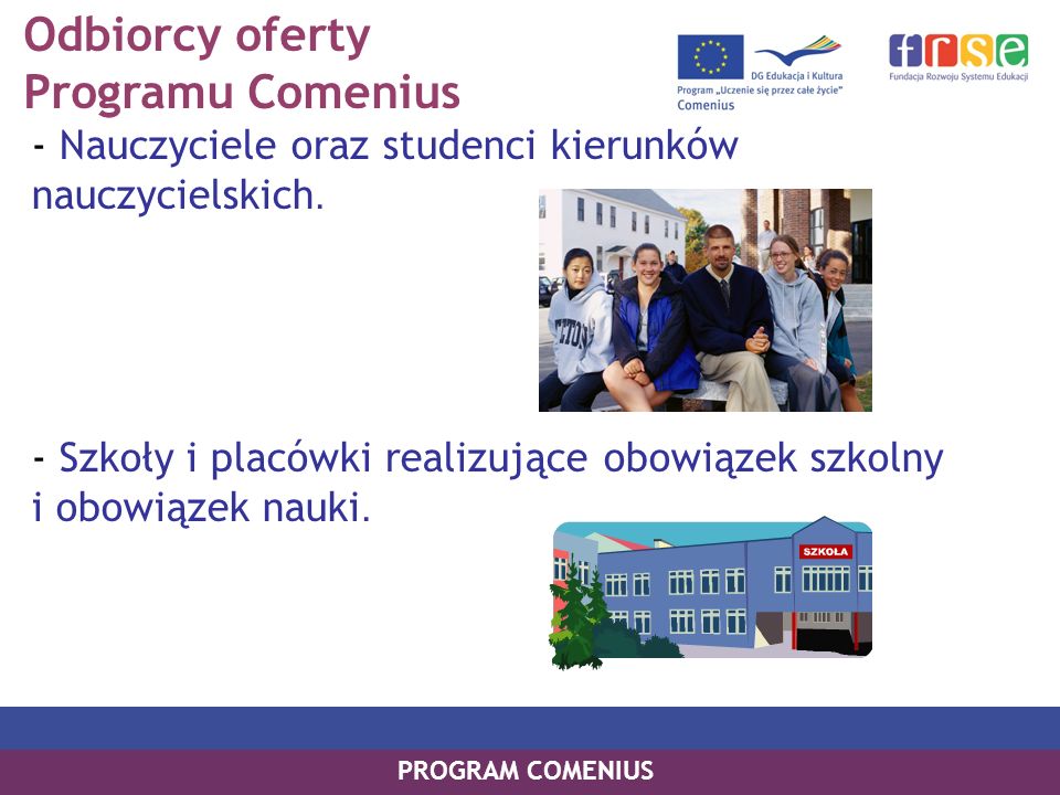 Odbiorcy oferty Programu Comenius