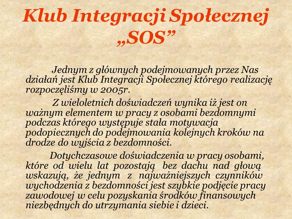 Klub Integracji Społecznej „SOS