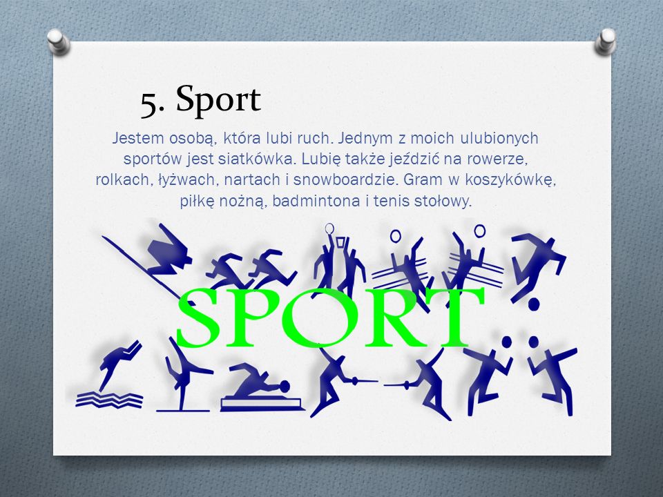 5. Sport