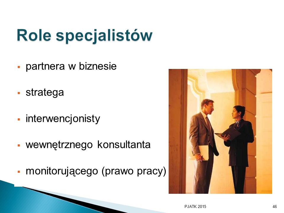 Role specjalistów partnera w biznesie stratega interwencjonisty