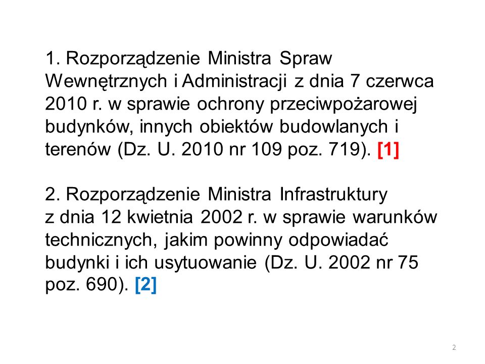 1. Rozporządzenie Ministra Spraw Wewnętrznych i Administracji z dnia 7 czerwca 2010 r.